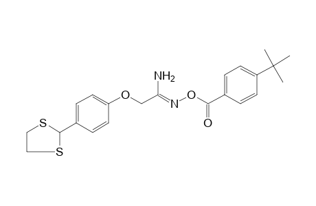 O-(p-tert-butylbenzoyl)-2-[p-(1,3-dithiolan-2-yl)phenoxy]acetamidoxime