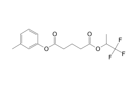 Glutaric acid, 1,1,1-trifluoroprop-2-yl 3-methylphenyl ester