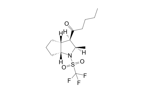 1-[(2R,3R,3aR,6aR)-2-methyl-1-(trifluoromethylsulfonyl)-3,3a,4,5,6,6a-hexahydro-2H-cyclopenta[b]pyrrol-3-yl]-1-pentanone