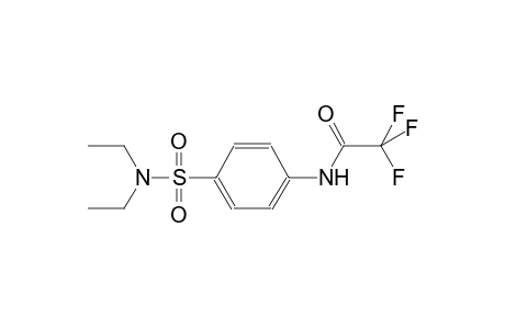 N-{4-[(diethylamino)sulfonyl]phenyl}-2,2,2-trifluoroacetamide