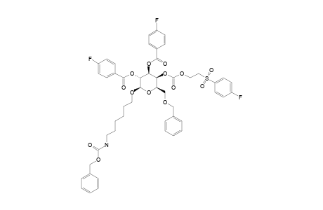 #11;6-(Benzyloxycarbonylamino)-hexyl-6-o-benzyl-2,3-di-o-(4-fluorobenzoyl)-4-o-[2-(4-fluorophenyl-sulfonyl)-ethoxy-carbolyl]-beta-D-galactopyranoside