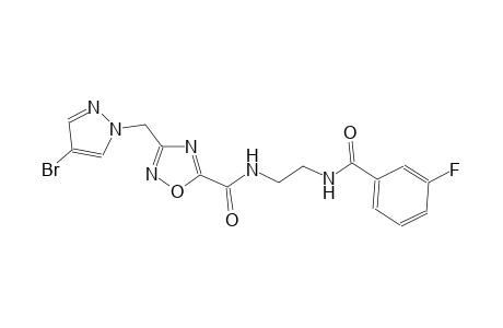 1,2,4-oxadiazole-5-carboxamide, 3-[(4-bromo-1H-pyrazol-1-yl)methyl]-N-[2-[(3-fluorobenzoyl)amino]ethyl]-