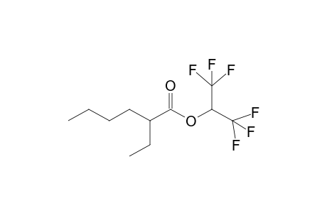 1,1,1,3,3,3-Hexafluoropropan-2-yl 2-ethylhexanoate