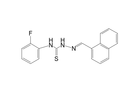 4-(o-fluorophenyl)-1-[(1-naphthyl)methylene]-3-thiosemicarbazide