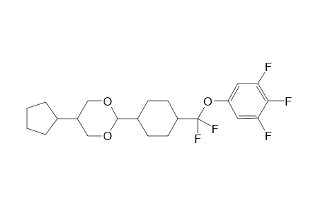 5-cyclopentyl-2-[4-[difluoro-(3,4,5-trifluorophenoxy)methyl]cyclohexyl]-1,3-dioxane