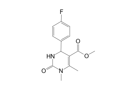 Methyl 4-(4'-fluorophenyl)-1,6-dimethyl-2-oxo-1,2,3,4-tetrahydropyrimidin-5-carboxylate