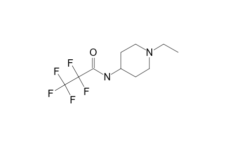 1-Ethyl-4-piperidinamine, N-pentafluoropropionyl-