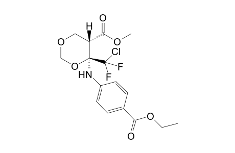 (4S,5S)-4-(4-carbethoxyanilino)-4-[chloro(difluoro)methyl]-1,3-dioxane-5-carboxylic acid methyl ester