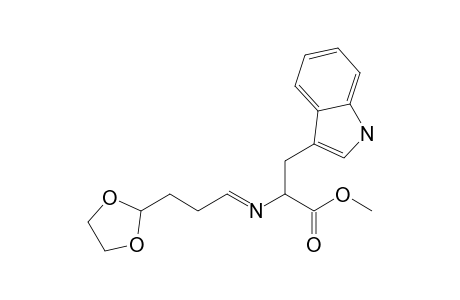 Methyl N-[3-(1',3'-dioxolan-2'-yl)propylidene]tryptophanate