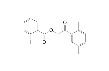 2-(2,5-dimethylphenyl)-2-oxoethyl 2-iodobenzoate