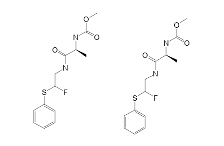 [1-[(2-FLUORO-2-(PHENYLSULFANYL)-ETHYL)-CARBAMOYL]-ETHYL]-CARBAMIC-ACID-METHYLESTER