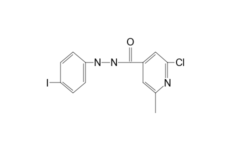 2-chloro-6-methylisonicotinic acid, 2-(p-iodophenyl)hydrazide
