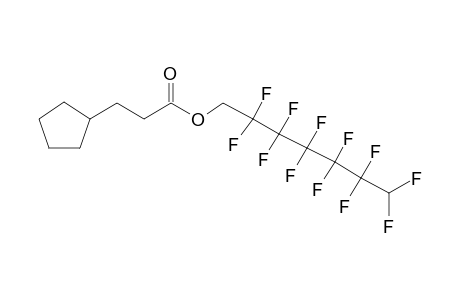 Cyclopentanepropanoic acid, 2,2,3,3,4,4,5,5,6,6,7,7-dodecafluoroheptyl ester