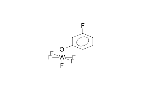 META-FLUOROPHENOXYTUNGSTEN PENTAFLUORIDE