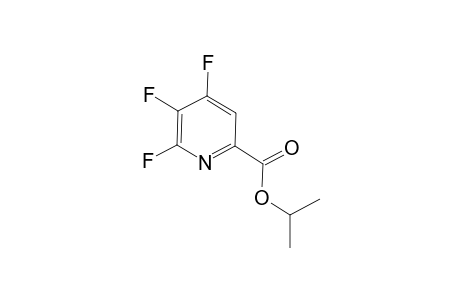 Isopropyl 4,5,6-trifluoropicolinate