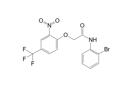 acetamide, N-(2-bromophenyl)-2-[2-nitro-4-(trifluoromethyl)phenoxy]-
