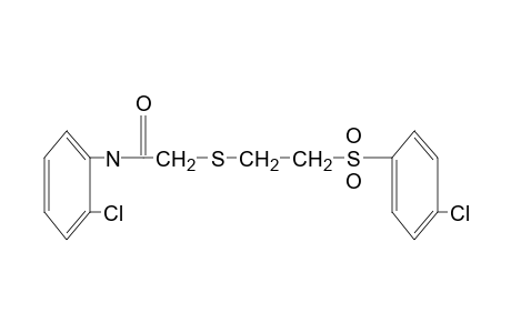 2'-chloro-2-{{2-[(p-chlorophenyl)sulfonyl]ethyl}thio}acetanilide