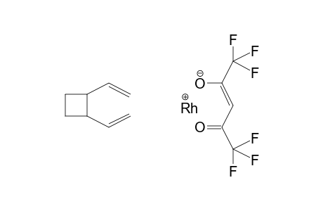 Rhodium, (.eta.4-1,2-diethenylcyclobutane)(1,1,1,5,5,5-hexafluoro-2,4-pentanedionato-O,O')-