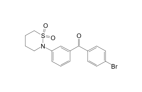 4-bromo-3'-(tetrahydro-2H-1,2-thiazin-2-yl)benzophenone, S,S-dioxide