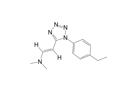 trans-5-[2-(dimethylamino)vinyl]-1-(p-ethylphenyl)-1H-tetrazole