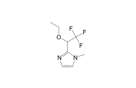 2-(1-Ethoxy-2,2,2-trifluoro-ethyl)-1-methyl-1H-imidazole