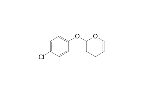 2-(4-Chloro-phenoxy)-3,4-dihydro-2H-pyran