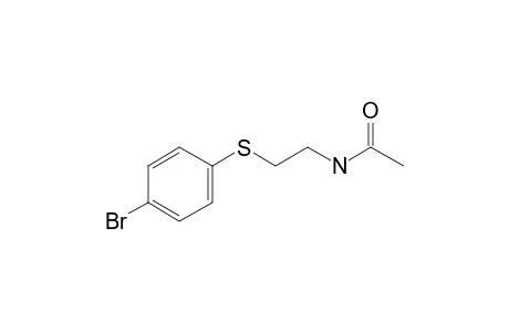 2-[(4-Bromophenyl)thio]ethanamine, N-acetyl-