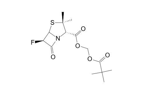 4-THIA-1-AZABICYCLO-[3.2.0]-HEPTANE-2-CARBOXYLIC-ACID,6-FLUORO-3,3-DIMETHYL-7-OXO-(2,2-DIMETHYL-1-OXOPROPOXY)-METHYLESTER-[2S-(2-ALPHA,5-ALPHA,6-BETA)]