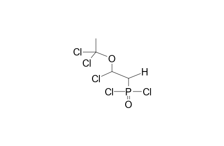 2-CHLORO-2-(1',1'-DICHLOROETHOXY)ETHYLDICHLOROPHOSPHONATE