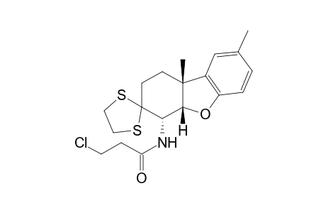 3-CHLORO-N-{8',9b'beta-DIMETHYL-1',4',4a'beta,9b'-TETRAHYDROSPIRO[1,3-DITHIOLANE-2,3'(2'H)-DIBENZOFURAN]-4'alpha-YL}PROPIONAMIDE