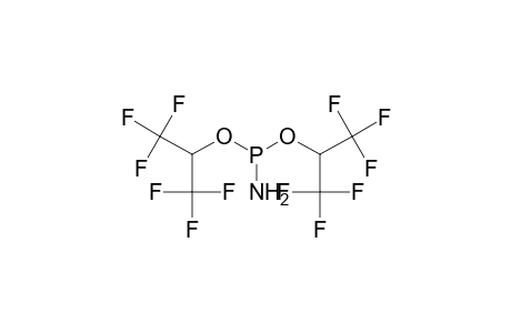 Phosphoramidous acid, bis[2,2,2-trifluoro-1-(trifluoromethyl)ethyl]ester