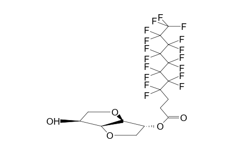 2-O-[3'-(PERFLUOROOCTYL)PROPANOYL]-1,4:3,6-DIANHYDRO-D-SORBITOL