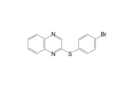 2-[(p-BROMOPHENYL)THIO]QUINOXALINE