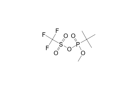 O-METHYL-TERT.-BUTYLPHOSPONIC-TRIFLUORMETHANESULFONIC-ANHYDRIDE