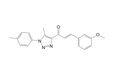 (E)-3-(3-Methoxyphenyl)-1-(5-methyl-1-p-tolyl-1H-1,2,3-triazol-4-yl)propene-1-one
