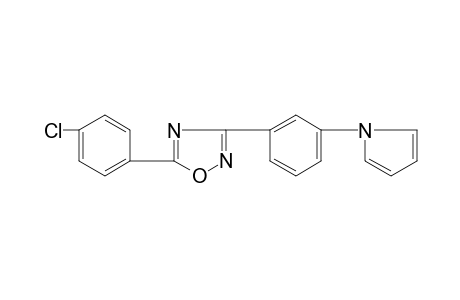 5-(p-chlorophenyl)-3-[m-(pyrrol-1-yl)phenyl]-1,2,4-oxadiazole