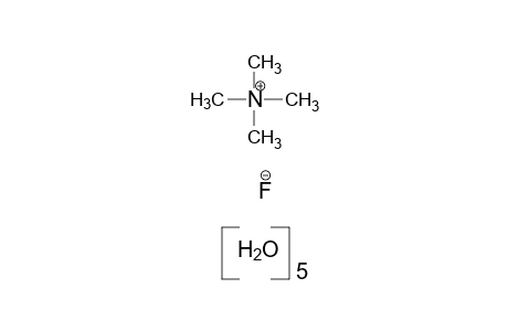 tetramethylammonium fluoride, pentahydrate