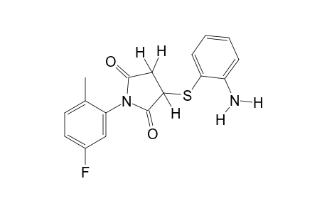 2-[(o-aminophenyl)thio]-N-(5-fluoro-o-tolyl)succinimide