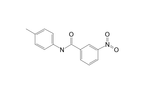 N-(4-Methylphenyl)-3-nitrobenzamide