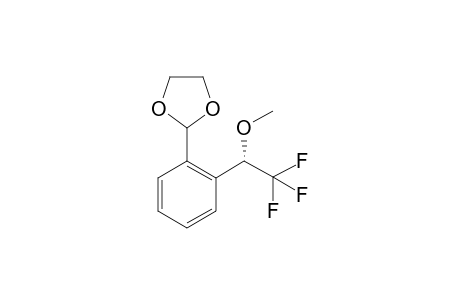2-{2-[(1-S)-2,2,2-TRIFLUORO-1-METHOXYETHYL]-PHENYL}-1,3-DIOXOLANE