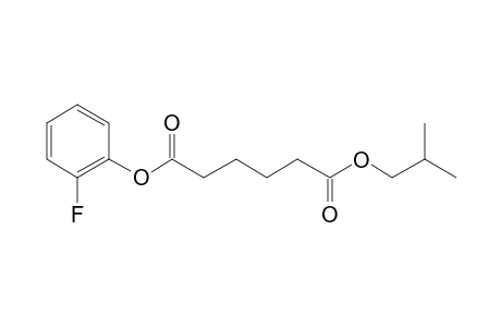 Adipic acid, 2-fluorophenyl isobutyl ester