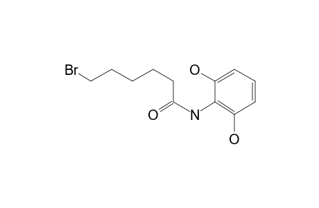 Hexanamide, 6-bromo-N-(2,6-dihydroxyphenyl)-