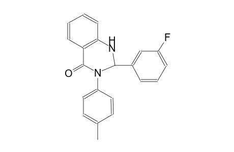 2-(3-fluorophenyl)-3-(4-methylphenyl)-2,3-dihydro-4(1H)-quinazolinone