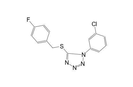 1-(3-Chloro-phenyl)-5-(4-fluoro-benzylsulfanyl)-1H-tetrazole