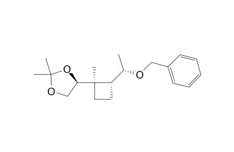 (4S)-4-[(1S,2S)-2-[(1''S)-1-BENZYLOXYETHYL]-1-METHYLCYCLOBUTYL]-2,2,-DIMETHYL-1,3-DIOXOLANE