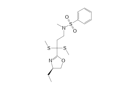 (4R)-2-[1,1-Bis(methylthio)-3-(N-benzenesulfonyl-N-methylamino)propyl]-4-ethyl-1,3-oxazoline