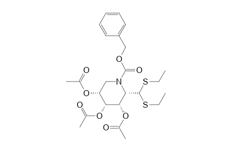 1-Piperidinecarboxylic acid, 3,4,5-tris(acetyloxy)-2-[bis(ethylthio)methyl]-, phenylmethyl ester, [2S-(2.alpha.,3.alpha.,4.alpha.,5.alpha.)]-