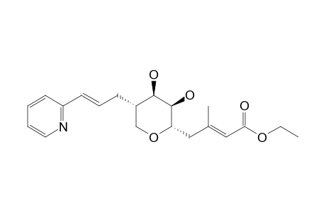 Ethyl 4-[(2S,3R,4R,5S)-3,4-dihydroxy-5-(3-(2-pyridyl)prop-2-(E)-enyl)tetrahydropyran-2-yl]-3-methylbut-2(E)-enoate