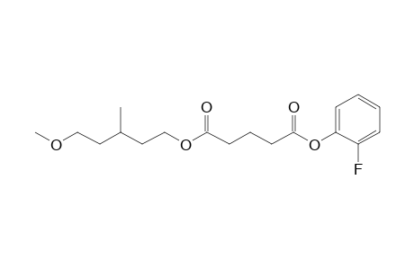 Glutaric acid, 2-fluorophenyl 3-methyl-5-methoxypentyl ester