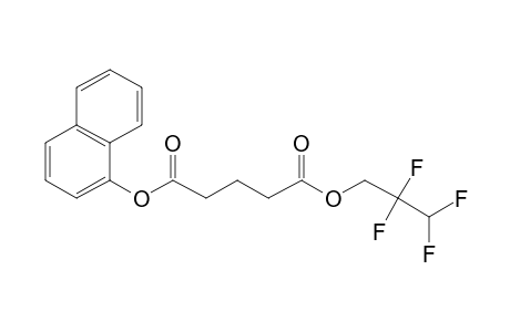 Glutaric acid, 2,2,3,3-tetrafluoropropyl 1-naphthyl ester